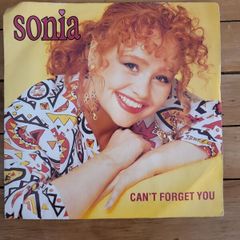 Sonia Cant Forget You 7 inch single