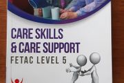 Care Skills &amp; Care Support FETAC Level 5 textbook