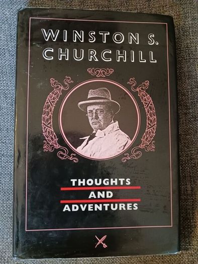 Winston S. Churchill / Thoughts & Adventures/ 1990