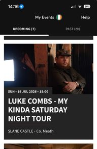 2 Tickets for Luke Comb (Slane Castle)