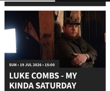 2 Tickets for Luke Comb (Slane Castle)