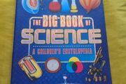The BIG BOOK of SCIENCE - A Children's Encyclopedia