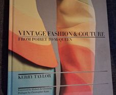 Vintage Fashion & Couture / Kerry Taylor / 2013