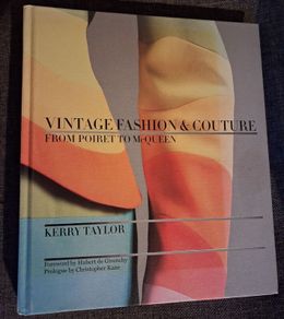 Vintage Fashion & Couture / Kerry Taylor / 2013