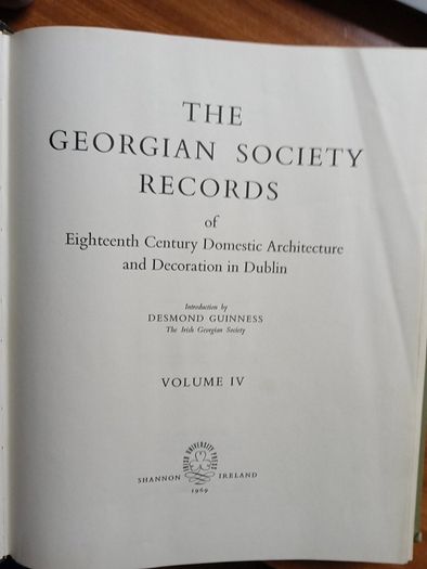 The Georgian Society Records of eighteenth century Dublin - volume 4