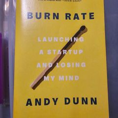 Burn Rate - Andy Dunn
