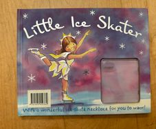 Little Ice Skater - Hardback: Ages 6-8 years