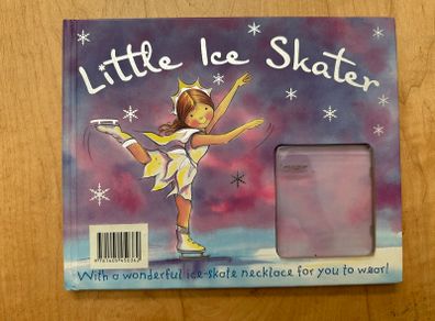 Little Ice Skater - Hardback: Ages 6-8 years