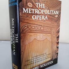 The Metropolitan Opera 1883-1966: A Candid History by Irving Kolodin (HQ898)