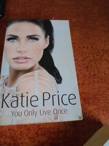 Katie Price Book - Your only Live Once for sale