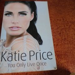 Katie Price Book - Your only Live Once for sale