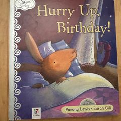 Hurry Up, Birthday! - Hardback: Ages 3-5 years