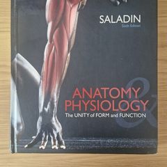 Saladin Anatomy & Physiology Sixth Edition Textbook