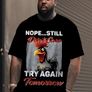 Let's Try Again Tomorrow with a Humorous T-Shirt Image 2