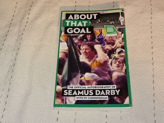 For Sale Here  Gaa Book  ABOUT THAT GOAL  Seamus Darby Autobiography
