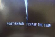 Portishead - Chase The Tear