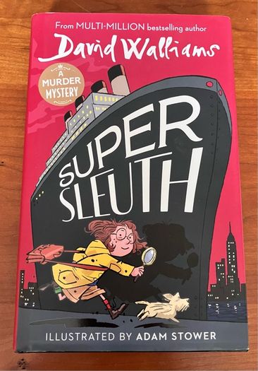 Super Sleuth by David Walliams