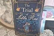 The Trial Of Lotta Rae