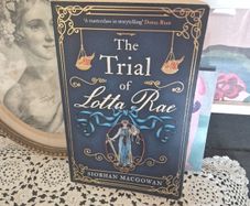 The Trial Of Lotta Rae