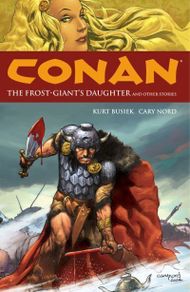 Conan Volume 1: the Frost-Giant's Daughter and Other Stories-Dark Horse Comics, US 2005