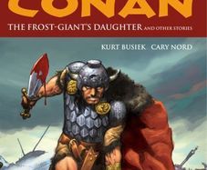Conan Volume 1: the Frost-Giant's Daughter and Other Stories-Dark Horse Comics, US 2005
