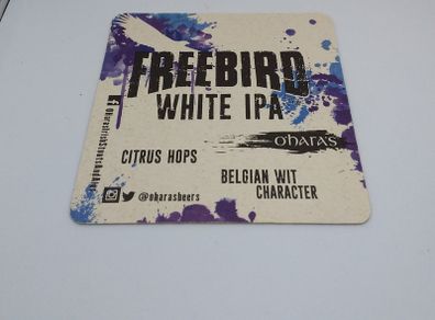 O'Hara's : Freebird White IPA - Beer Mat/Coaster