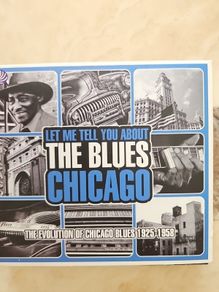 Let Me Tell You About The Blues Chicago 1925-1958  3CD