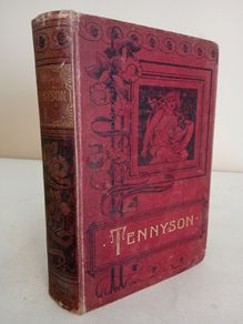 Poetical Works of Alfred Lord Tennyson: Including In Memoriam, Maud, The Princess, Idylls of the King, Etc by Alfred Lord Tennyson (HQ47)