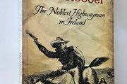 Freney The Robber - Irish History Book - Kilkenny History Book