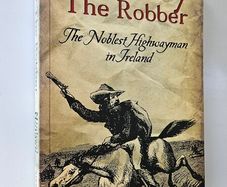 Freney The Robber - Irish History Book - Kilkenny History Book