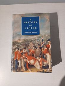 A History of Ulster by Jonathan Bardon