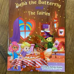Bella the Butterfly and The Fairies