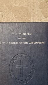 The Foundress Of The Little Sisters Of The Assumption. First Edition 1917. Hardback In Good Condition.
