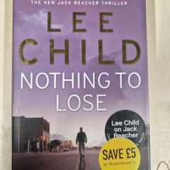 Lee child's jack reacher- nothing to lose
