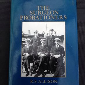 The Surgeon Probationers. Hard Back