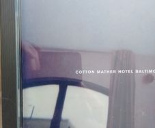 Cotton Mather CD  - Hotel Baltimore