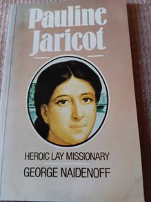 1988. Pauline Haricot. Heroic lay missionary.