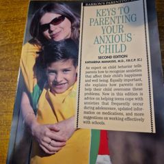 Keys to parenting your anxious child. Katharina Manassis. Building Confidence.