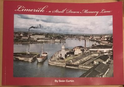 Limerick A Stroll Down Memory Lane