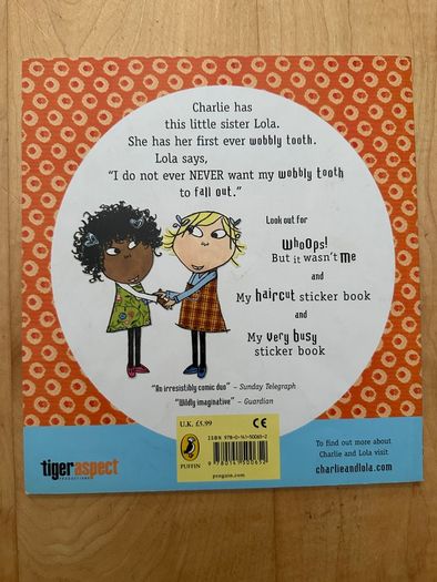 My wobbly tooth must not ever never fall out - Paperback: Ages 4-7 years