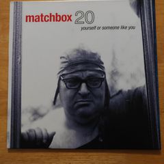 Matchbox 20 - Yourself And Someone Like You
