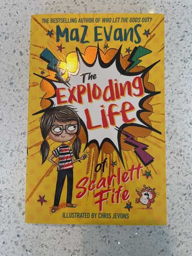 The Exploding Life of Scarlett Fife - Maz Evans NEW