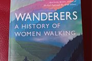 Wanderers / A History of Women Walking/ Kerri Andrews / 2023
