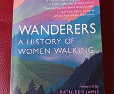 Wanderers / A History of Women Walking/ Kerri Andrews / 2023