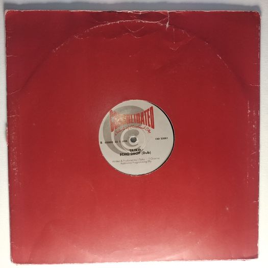 Taiko - Echo Drop - Consolidated Records - QUALITY 90s House Dublin CLASSIC!