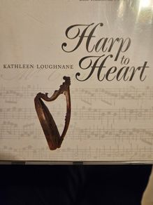 Kathleen Loughnane. Harp To Heart. New Cd.