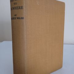 The Road to Nowhere by Maurice Walsh (HQ128)