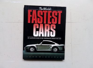 The Worlds Fastest Cars Book.