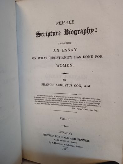 Female Scripture Biography: Including An Essay on What Christianity Has Done for Women by Francis Augustus Cox (2 Volume Set) (CP132)