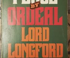 Peace By Ordeal: The Negotation Of The Anglo-Irish Treaty 1921 By Lord Longford (Frank Pakenham)